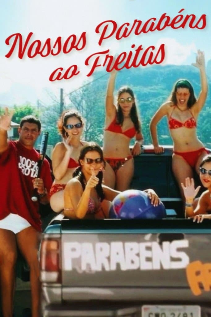 Nossos Parabéns ao Freitas full movie