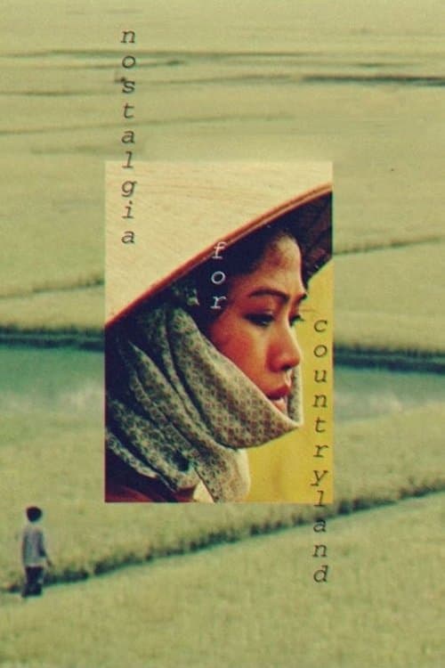 Nostalgia for the Countryside full movie