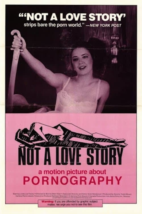 Not a Love Story: A Film About Pornography full movie