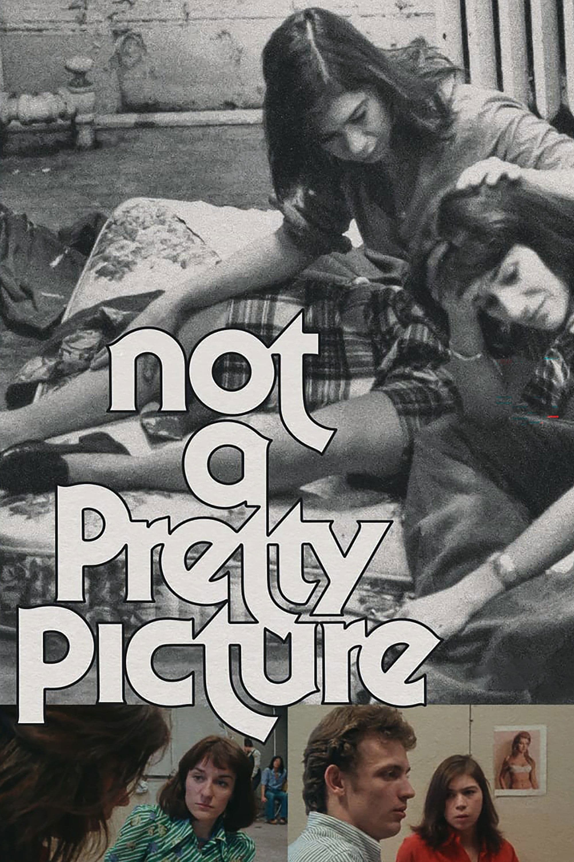 Not a Pretty Picture full movie