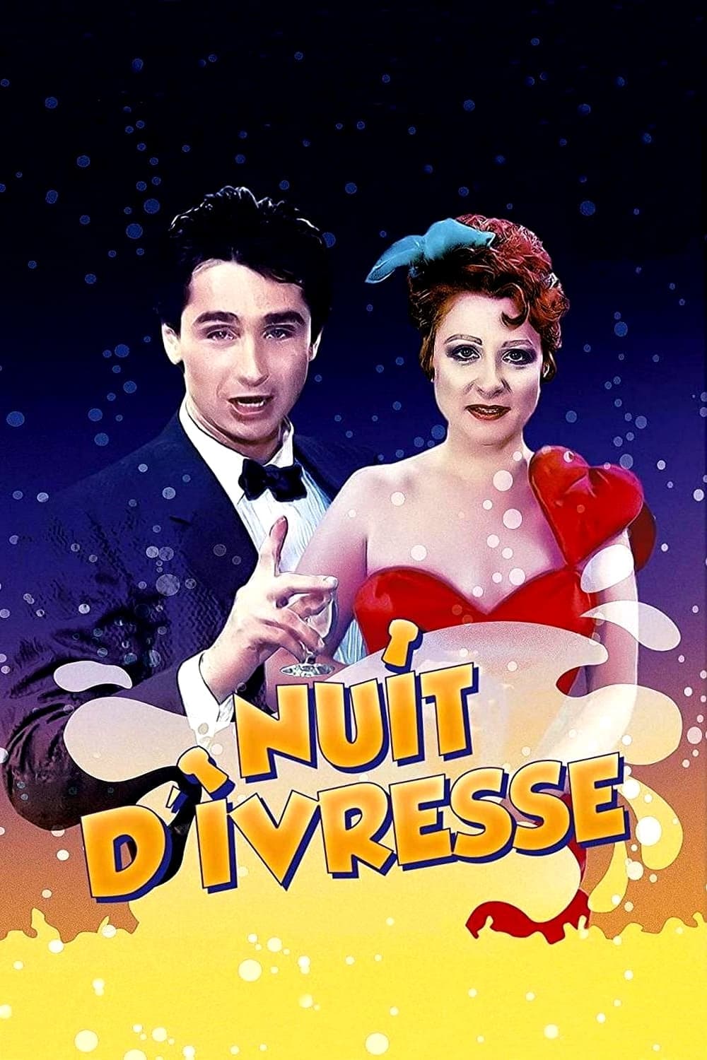 Nuit d'ivresse full movie