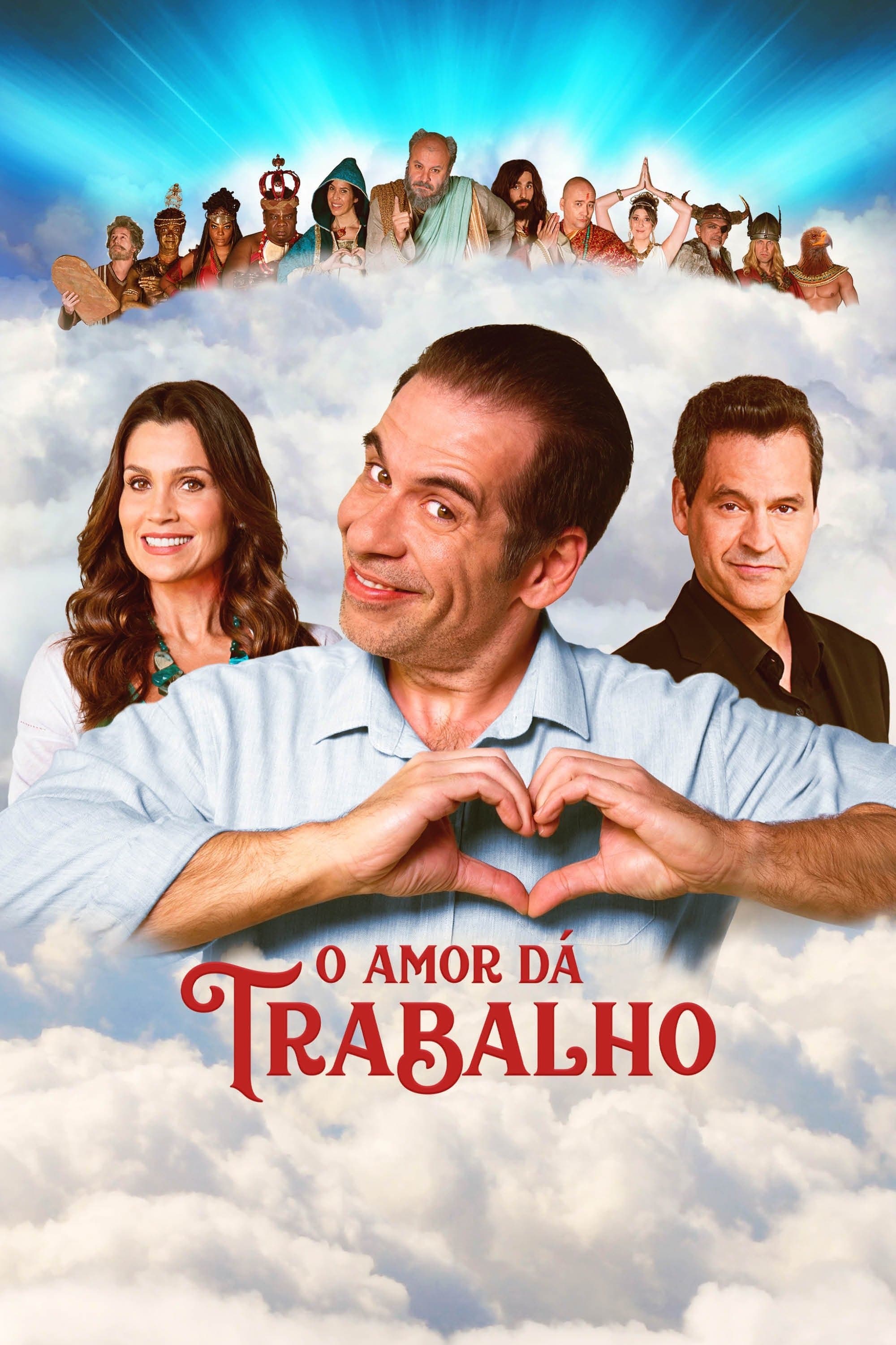 O Amor Dá Trabalho full movie