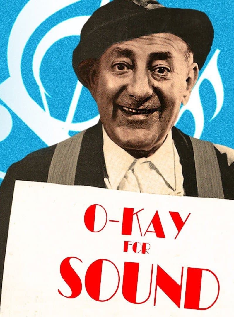 O-Kay for Sound full movie