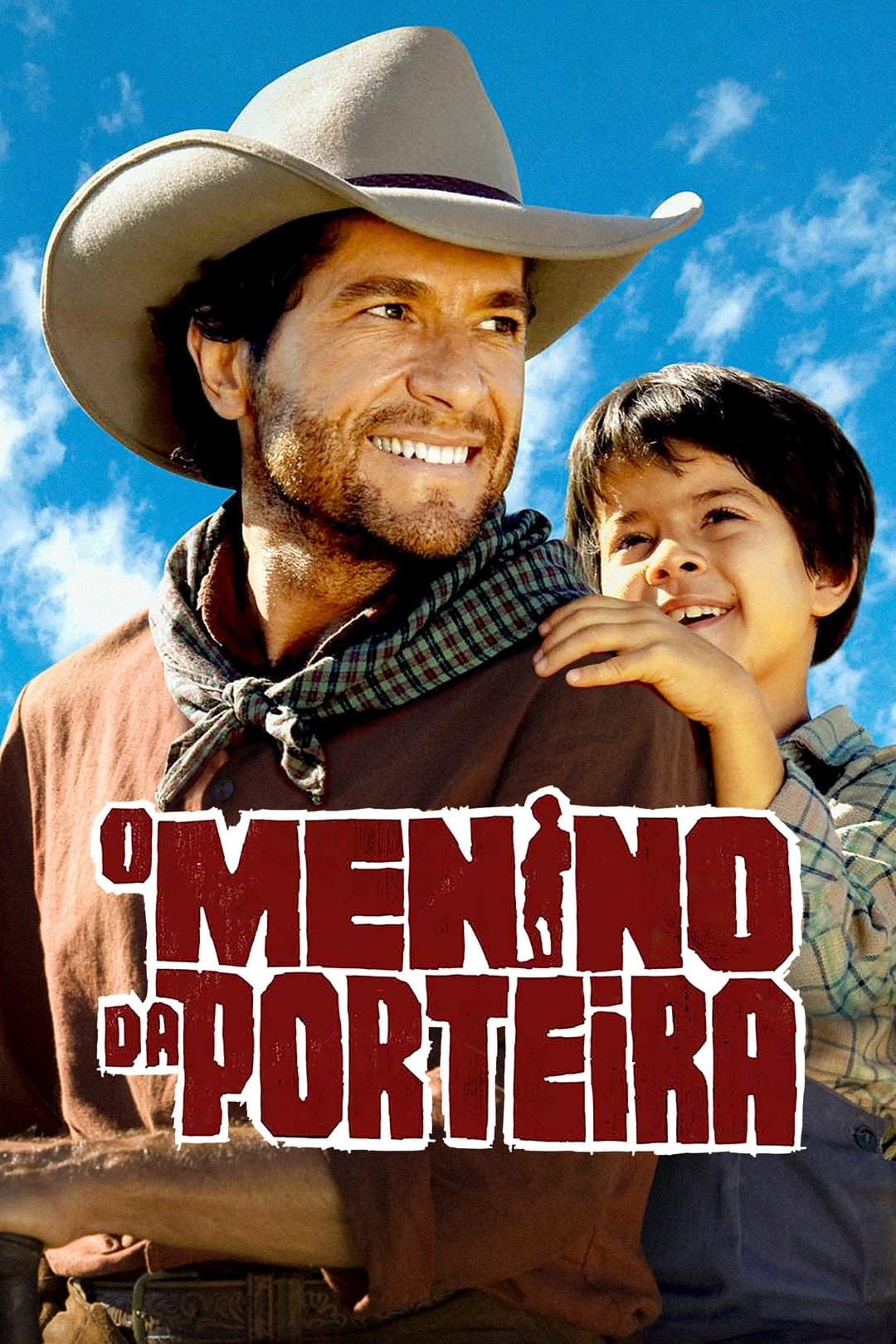 O Menino da Porteira full movie