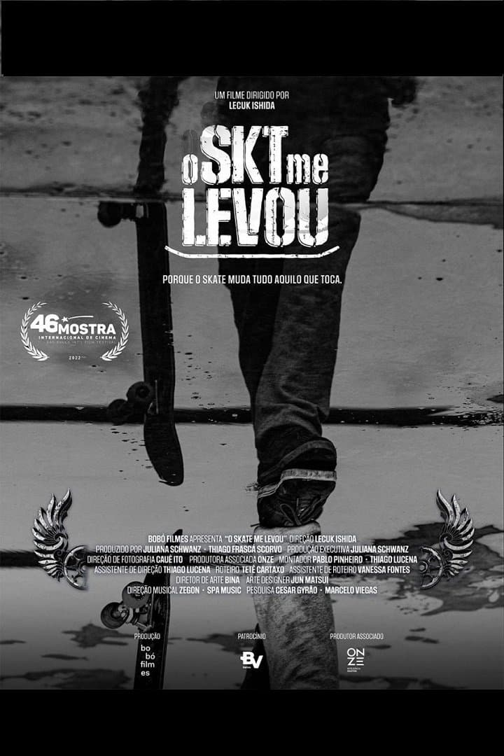 O Skate Me Levou full movie