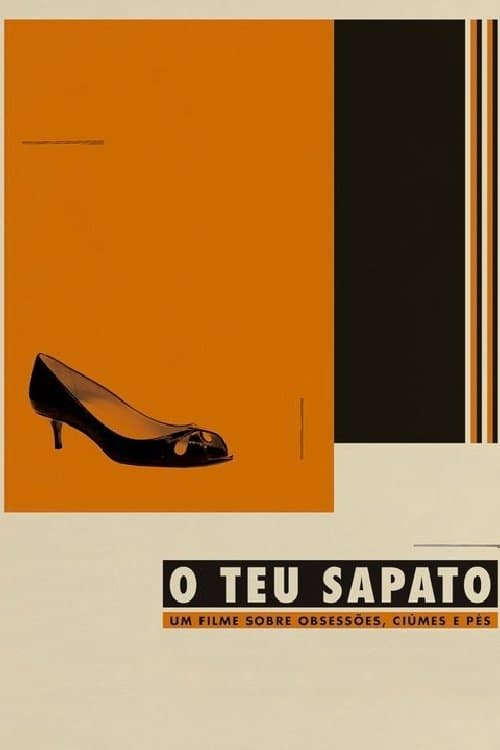 O Teu Sapato full movie