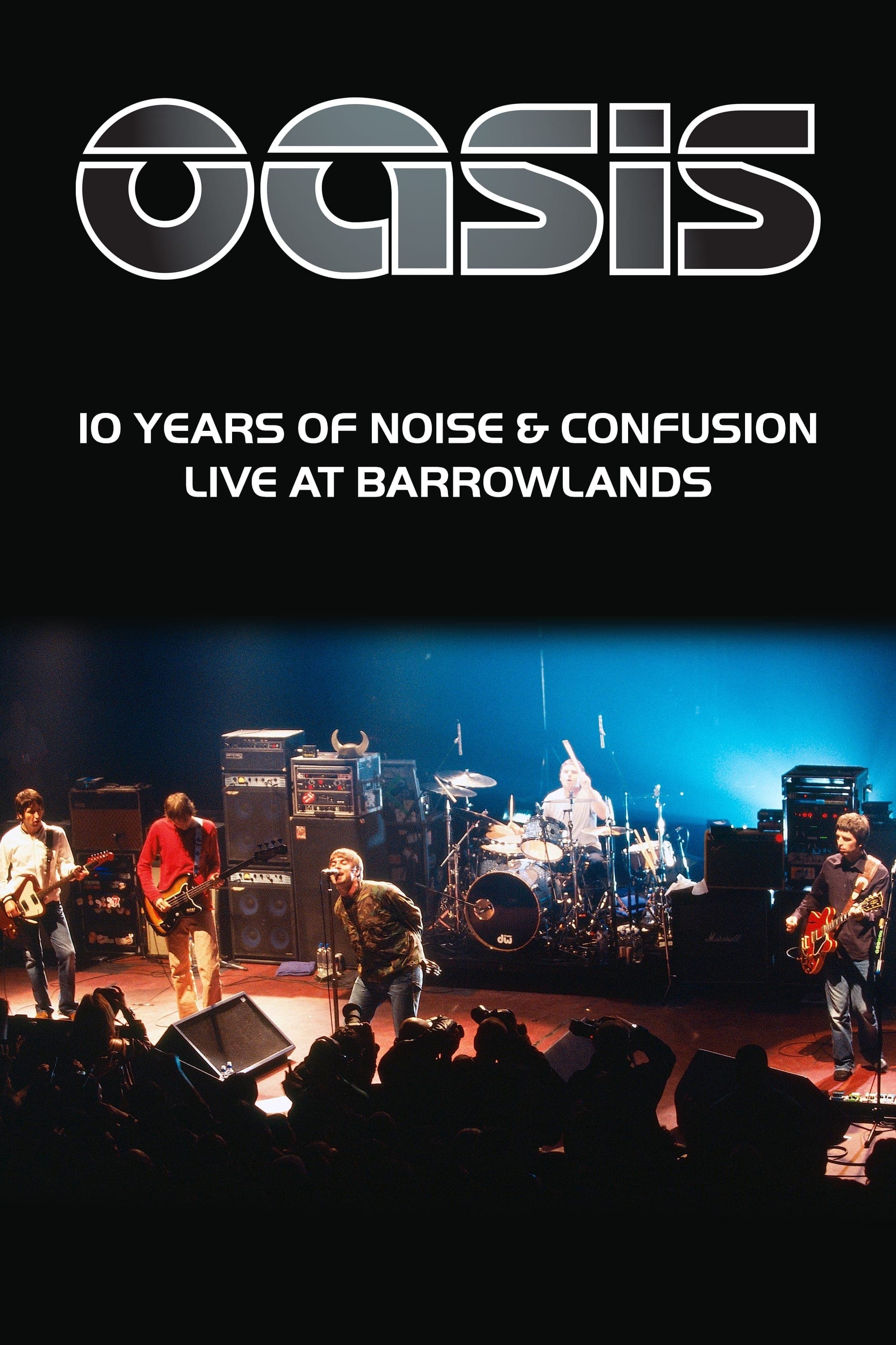 Oasis: 10 Years of Noise and Confusion full movie