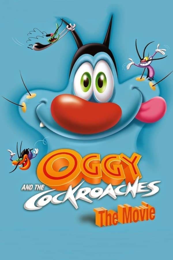 Oggy and the Cockroaches: The Movie full movie