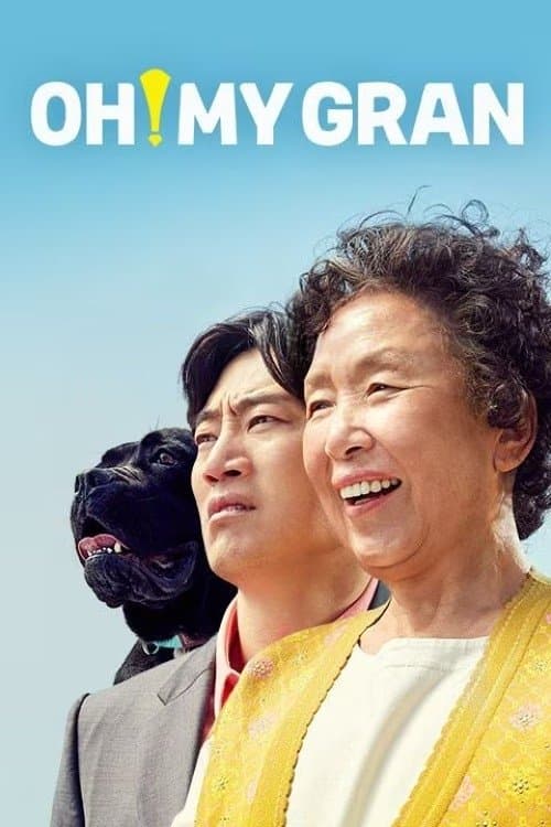 Oh! My Gran full movie
