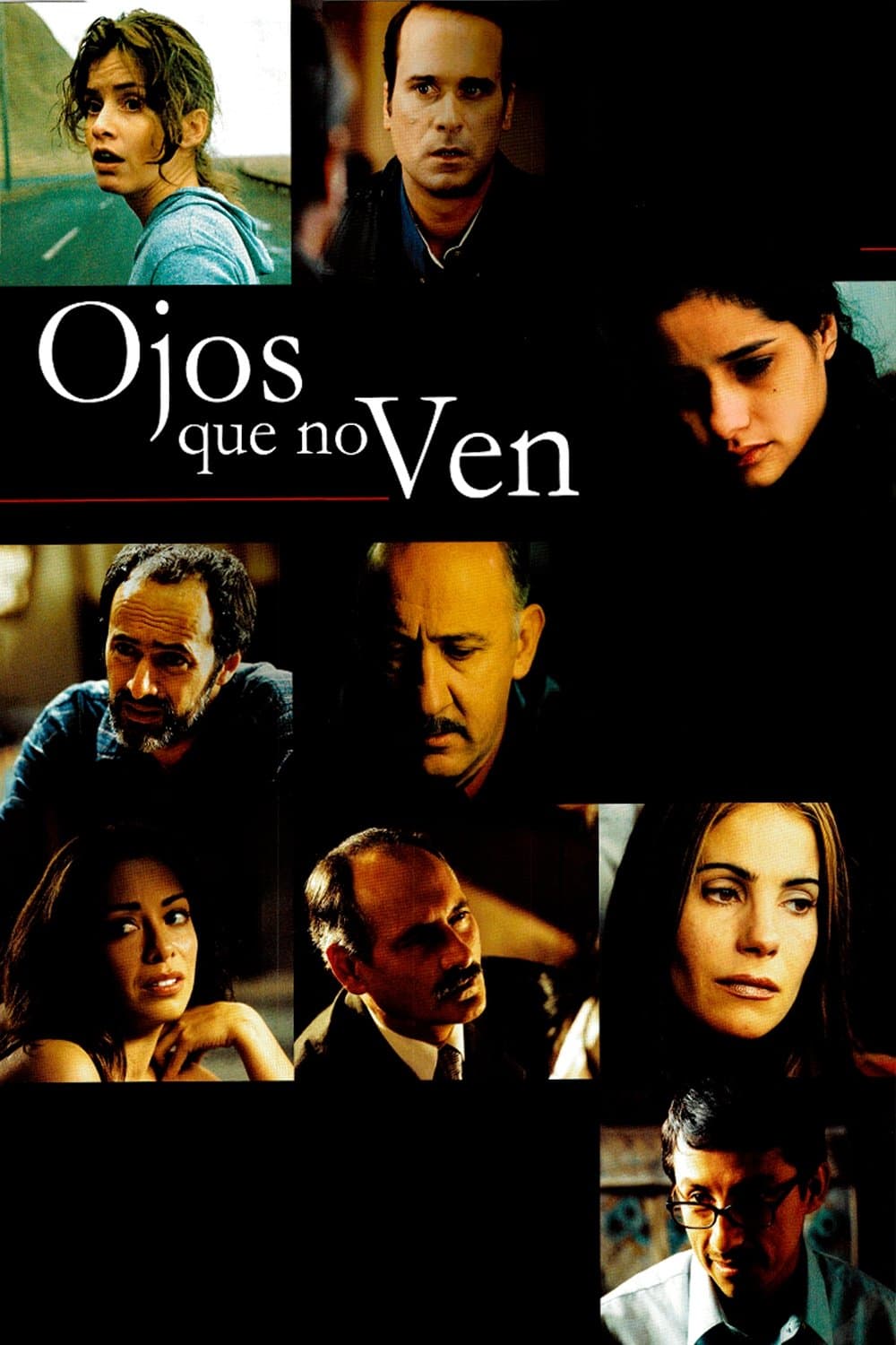 Ojos que no ven full movie