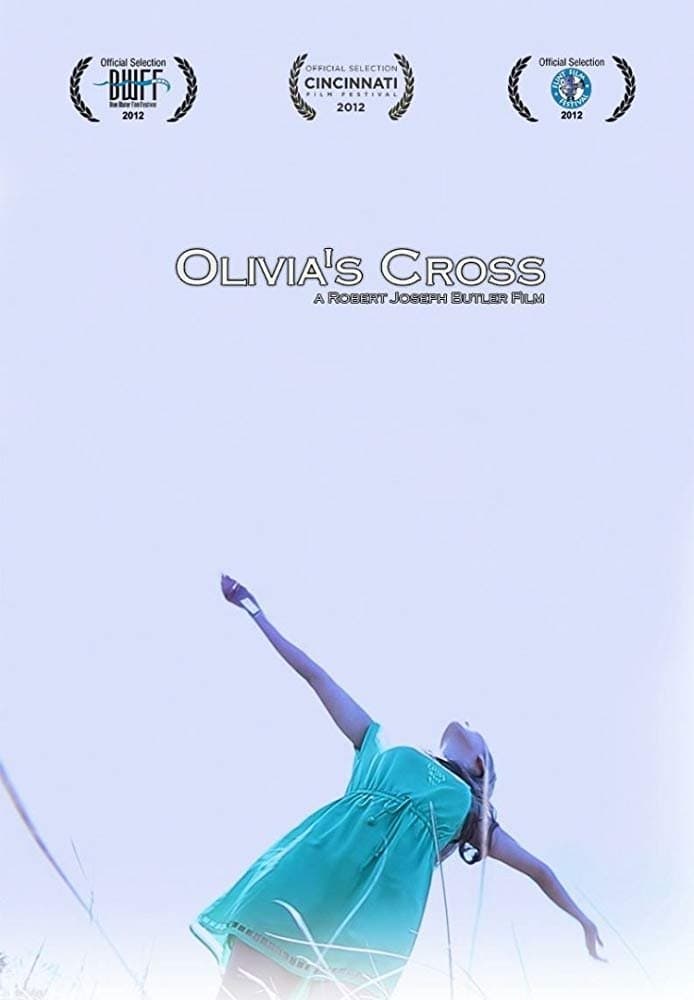 Olivia's Cross full movie