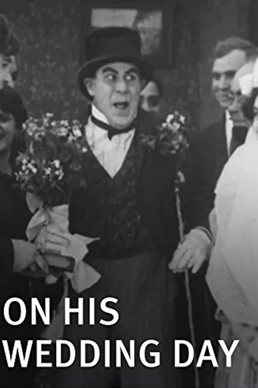 On His Wedding Day full movie