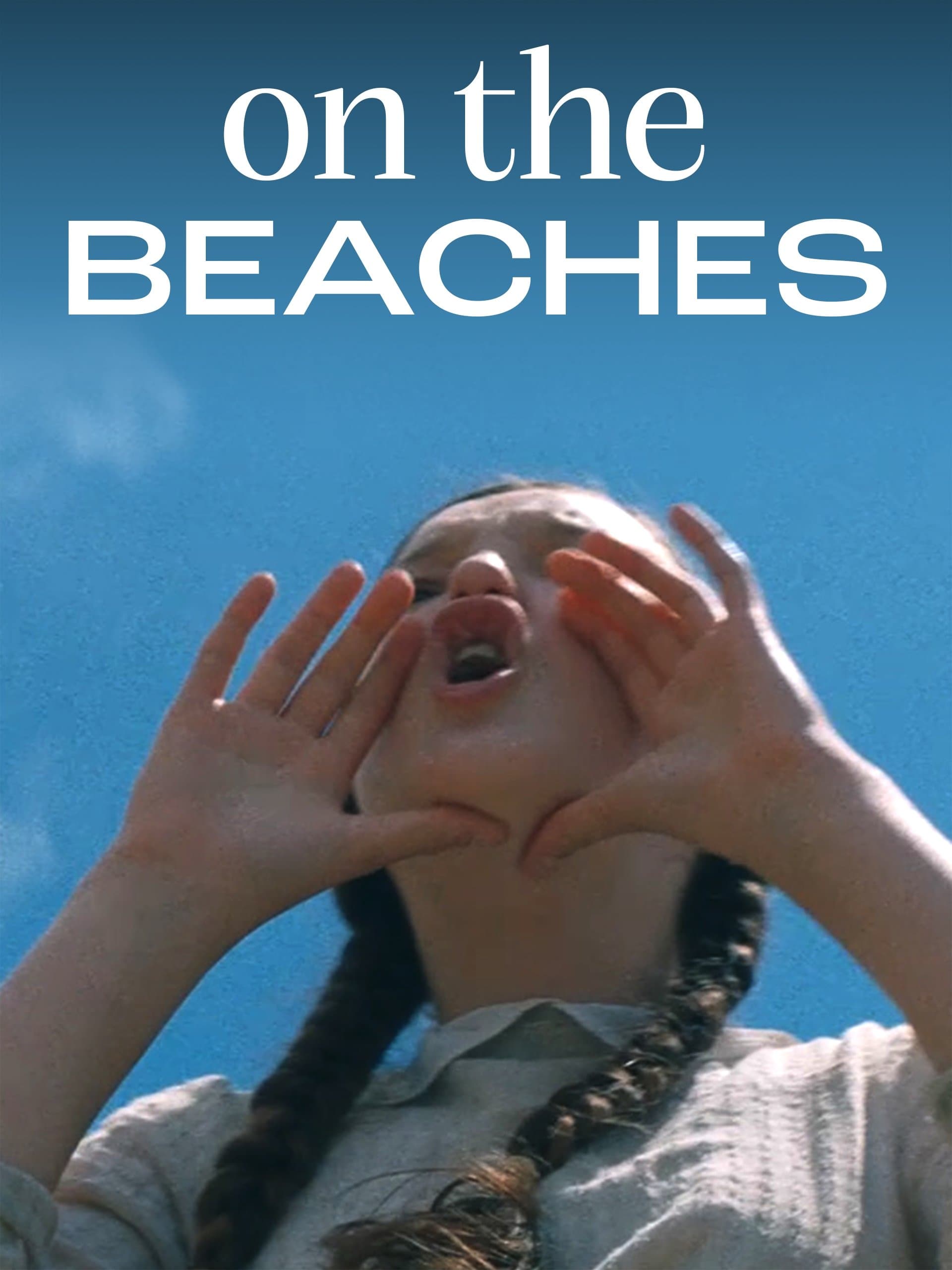 On the Beaches full movie