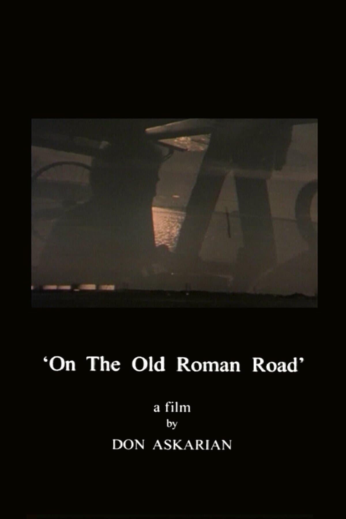 On the Old Roman Road full movie