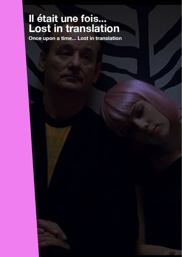 Once Upon a Time... Lost in Translation full movie