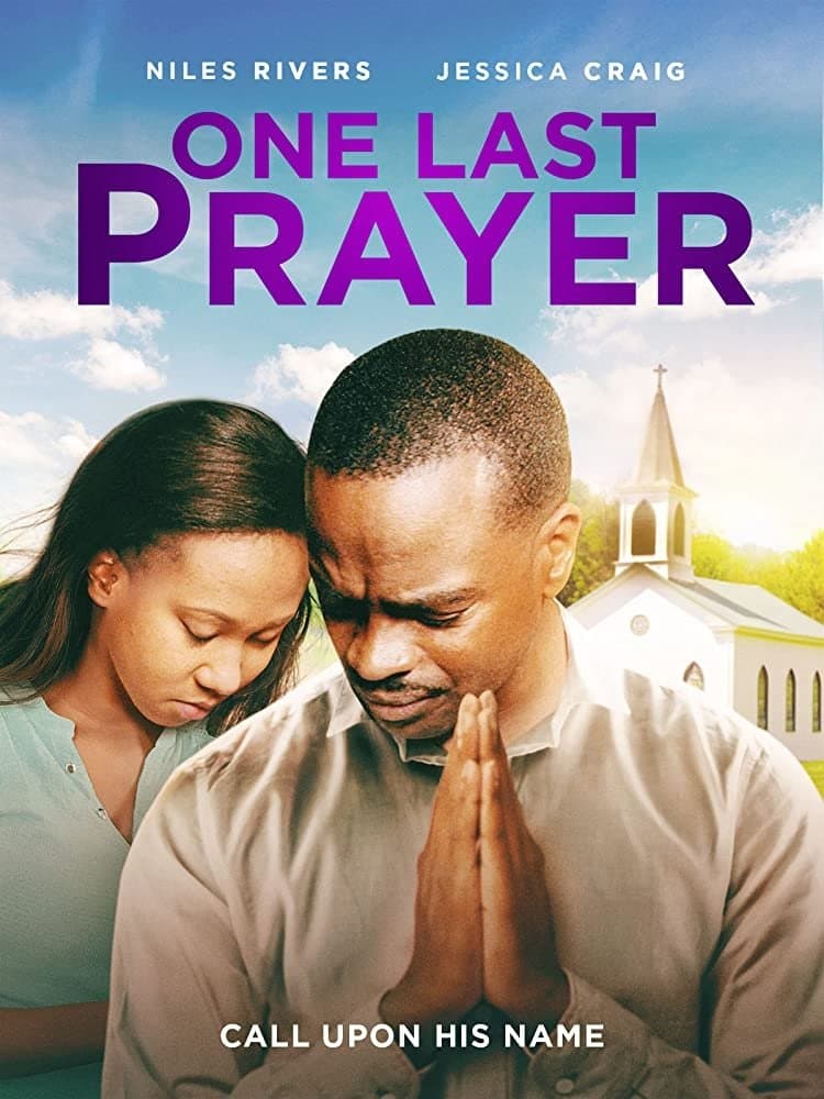 One Last Prayer full movie