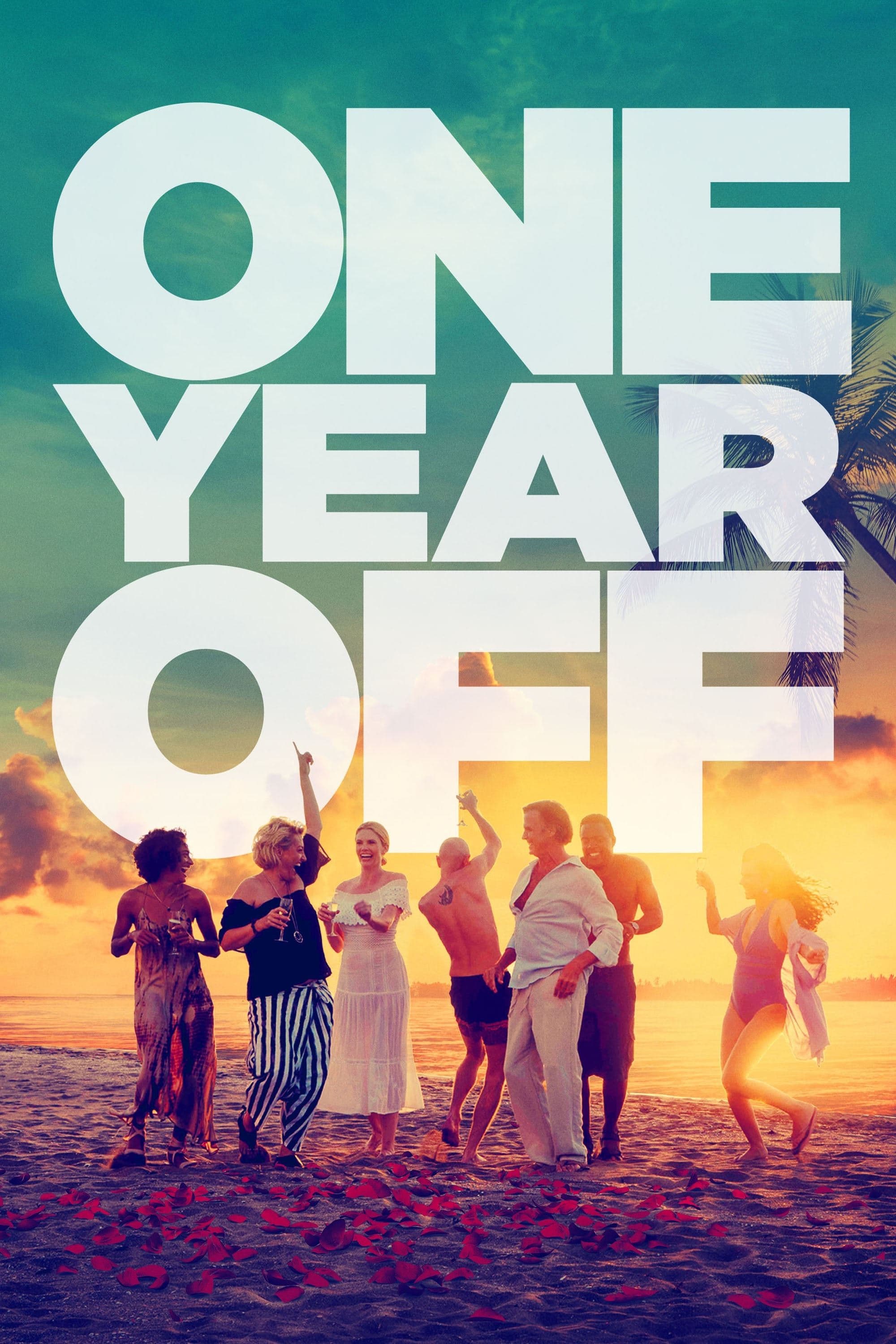 One Year Off full movie