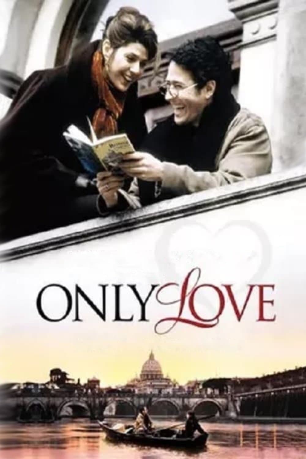 Only Love full movie