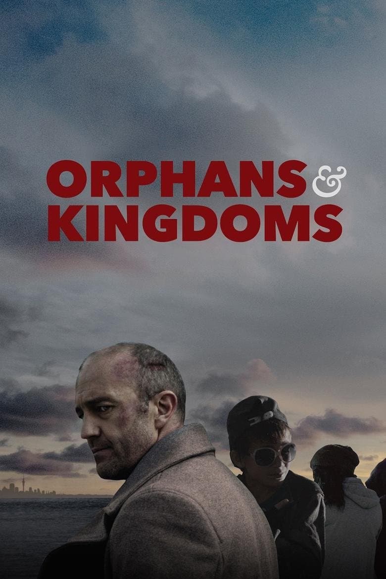 Orphans & Kingdoms full movie