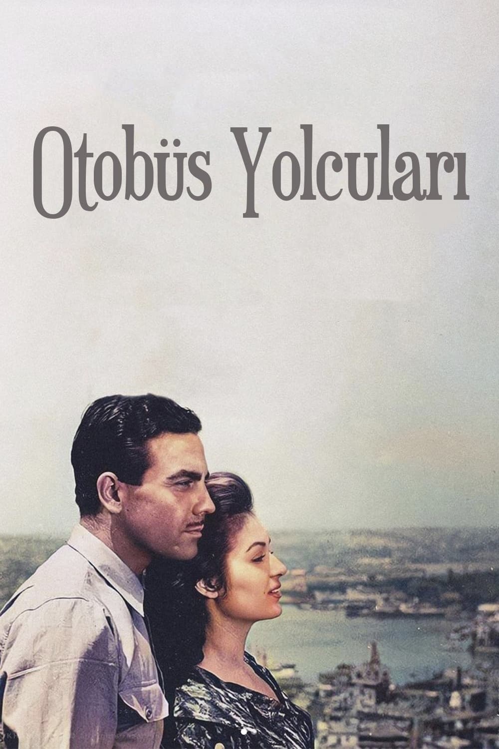 Otobüs Yolcuları full movie