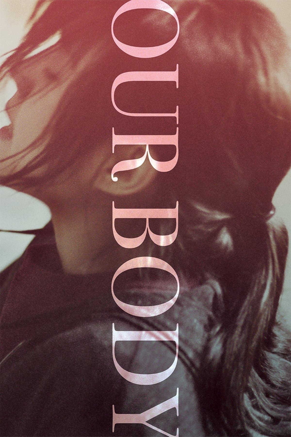 Our Body full movie