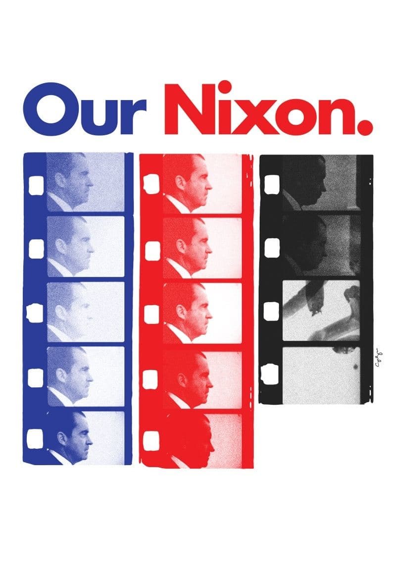 Our Nixon full movie