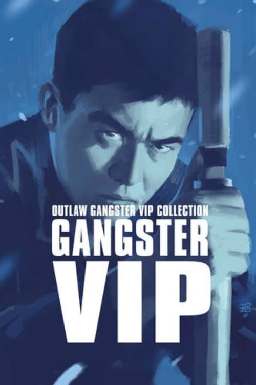Outlaw: Gangster VIP full movie