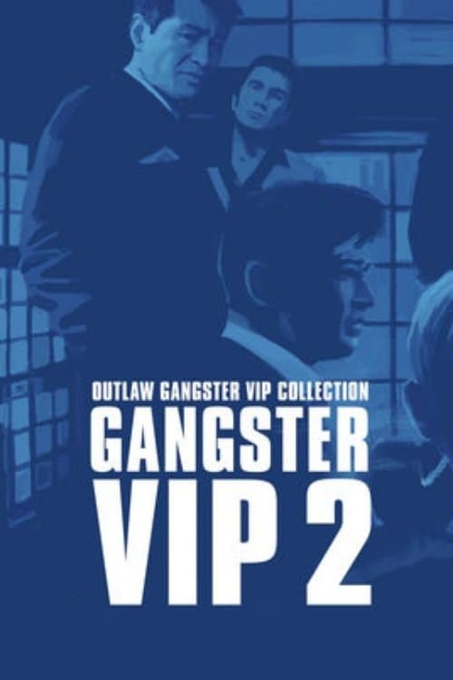 Outlaw: Gangster VIP 2 full movie