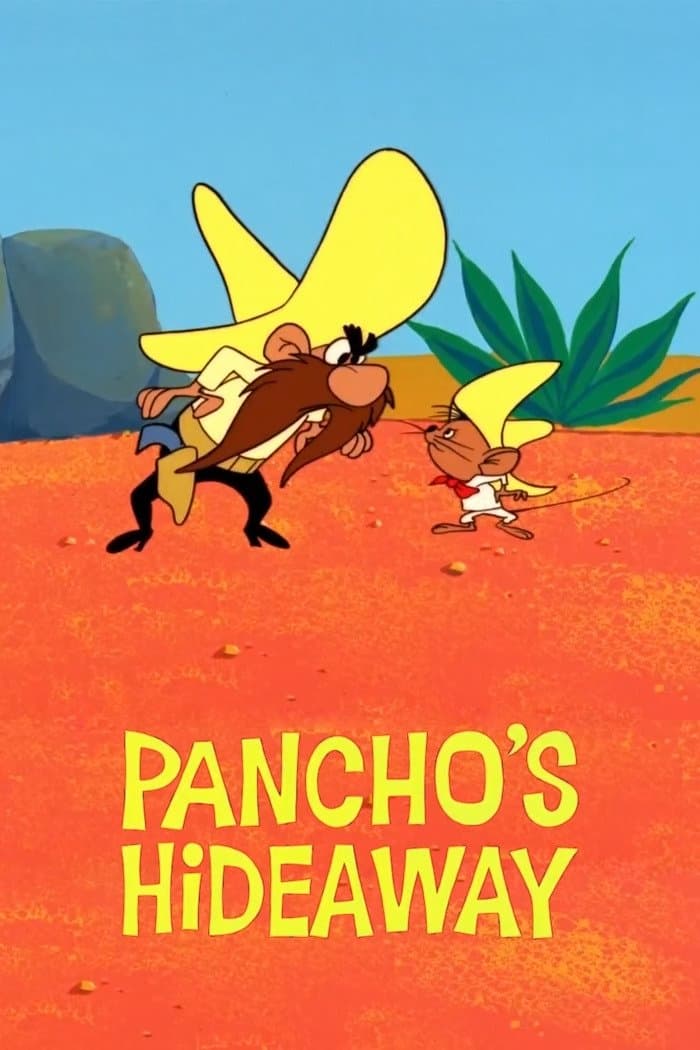 Pancho's Hideaway full movie