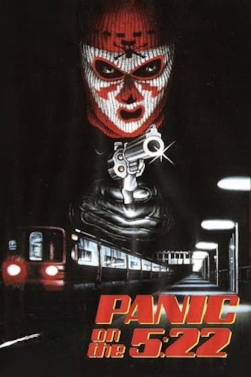 Panic on the 5:22 full movie