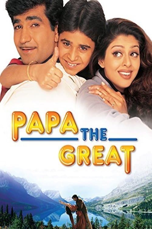 Papa the Great full movie