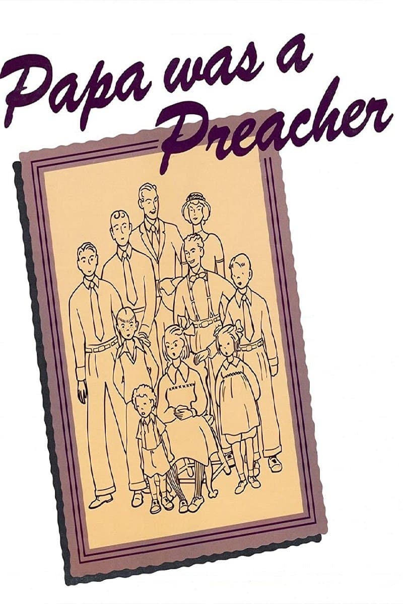 Papa Was a Preacher full movie