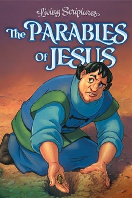 Parables of Jesus full movie