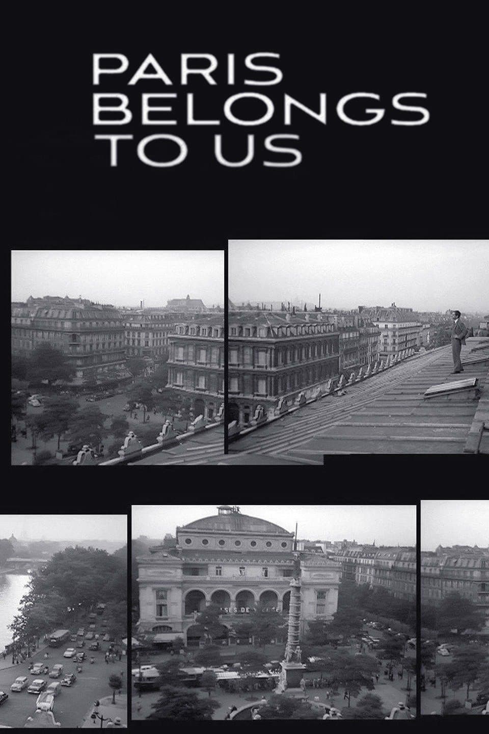 Paris Belongs to Us full movie