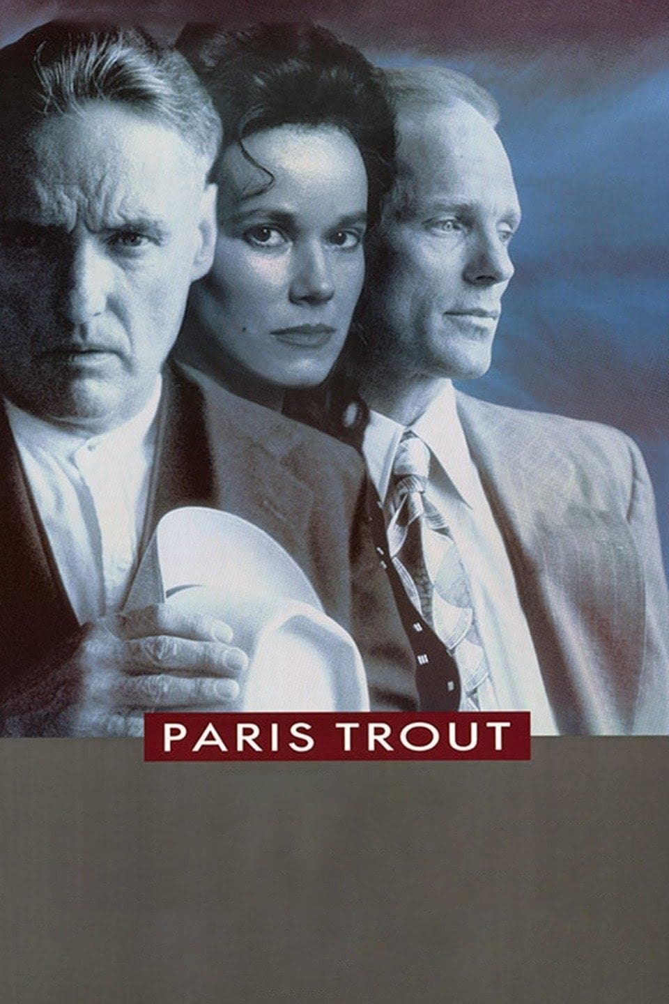 Paris Trout full movie