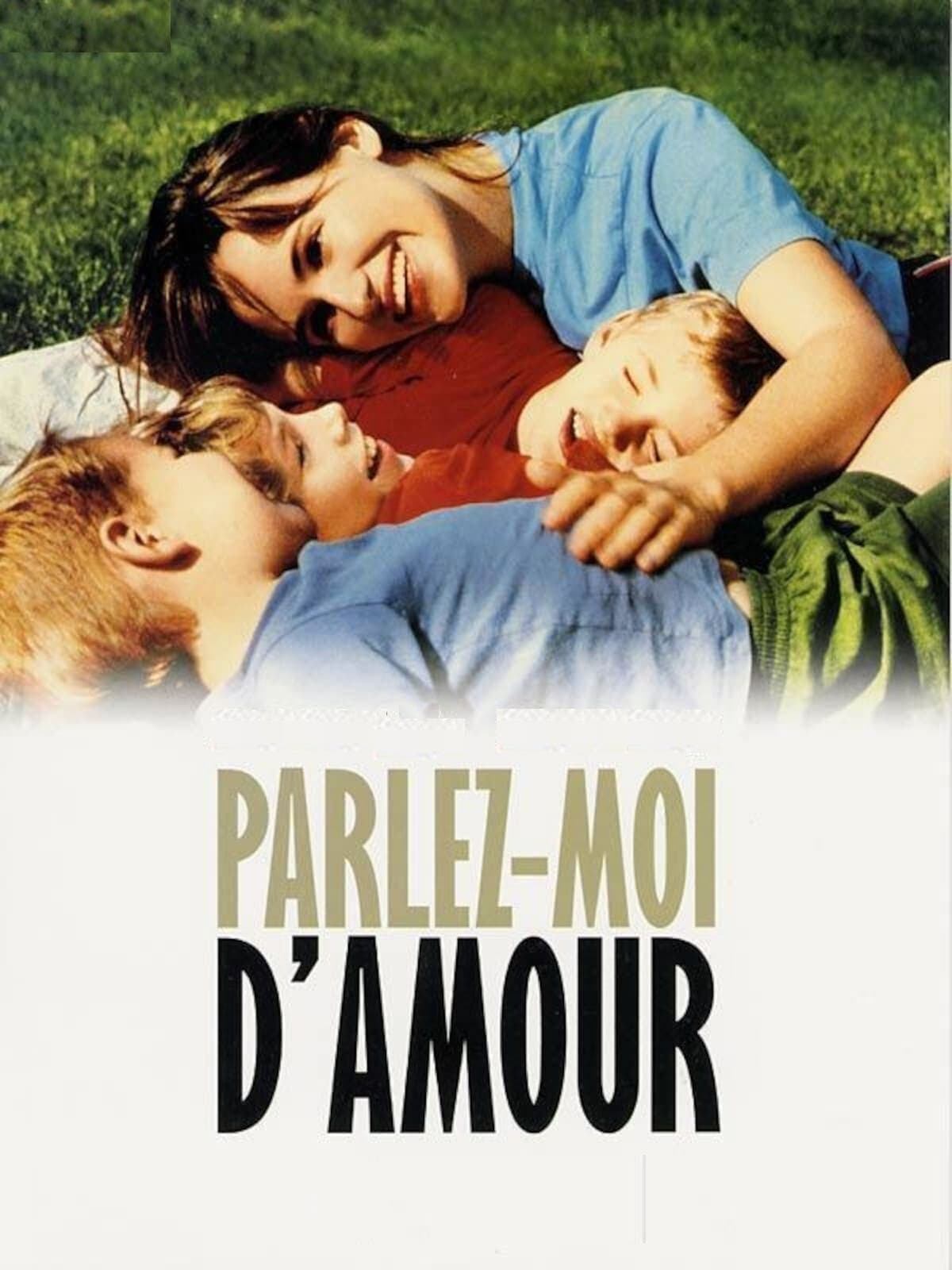Parlez-moi d'amour full movie