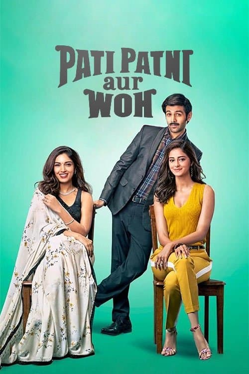 Pati Patni Aur Woh full movie