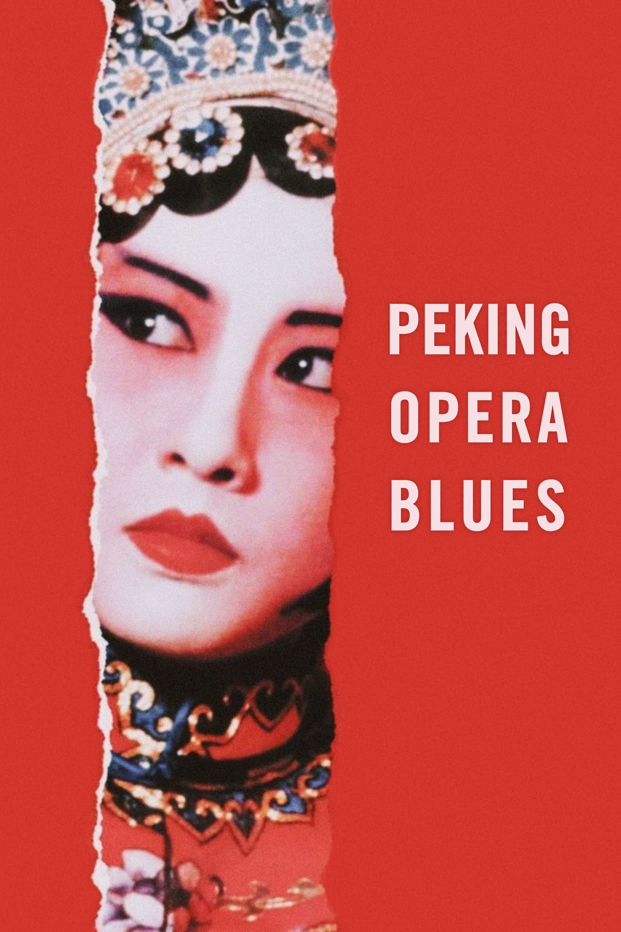Peking Opera Blues full movie