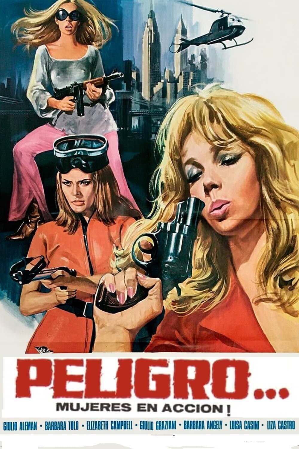 Peligro...! Mujeres en acción full movie