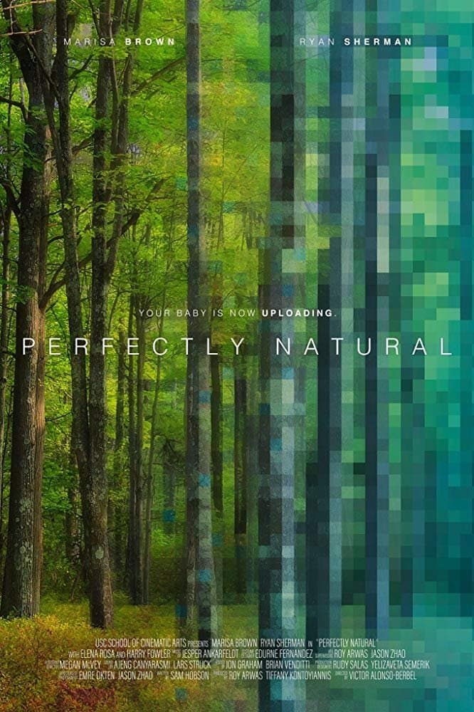 Perfectly Natural full movie