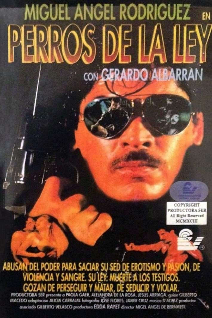 Perros de la ley full movie