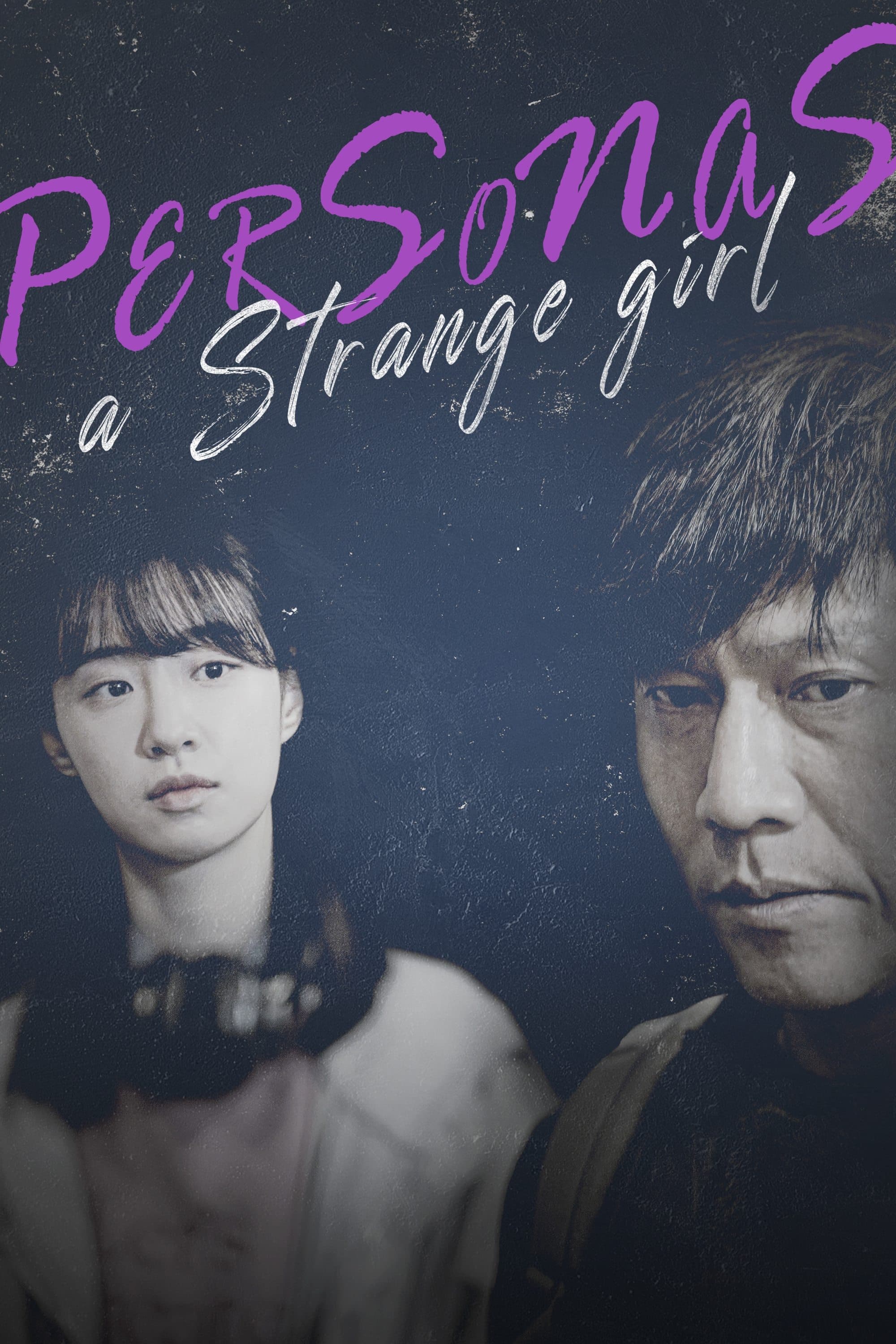 Persona a Strange Girl full movie
