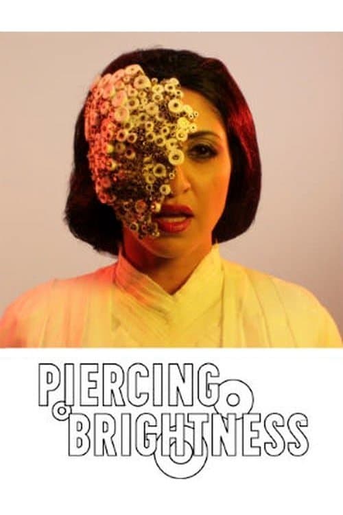 Piercing Brightness full movie
