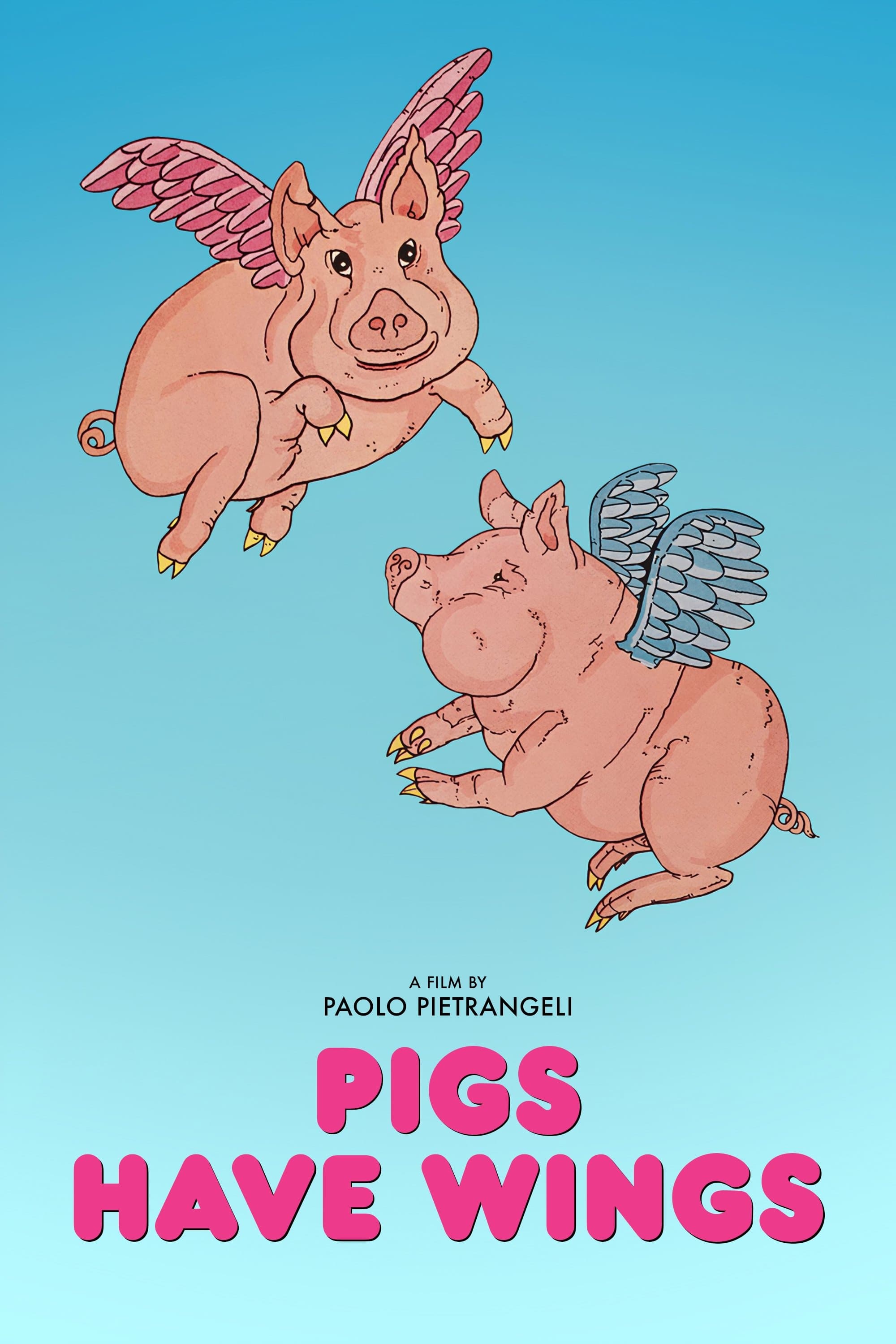 Pigs Have Wings full movie