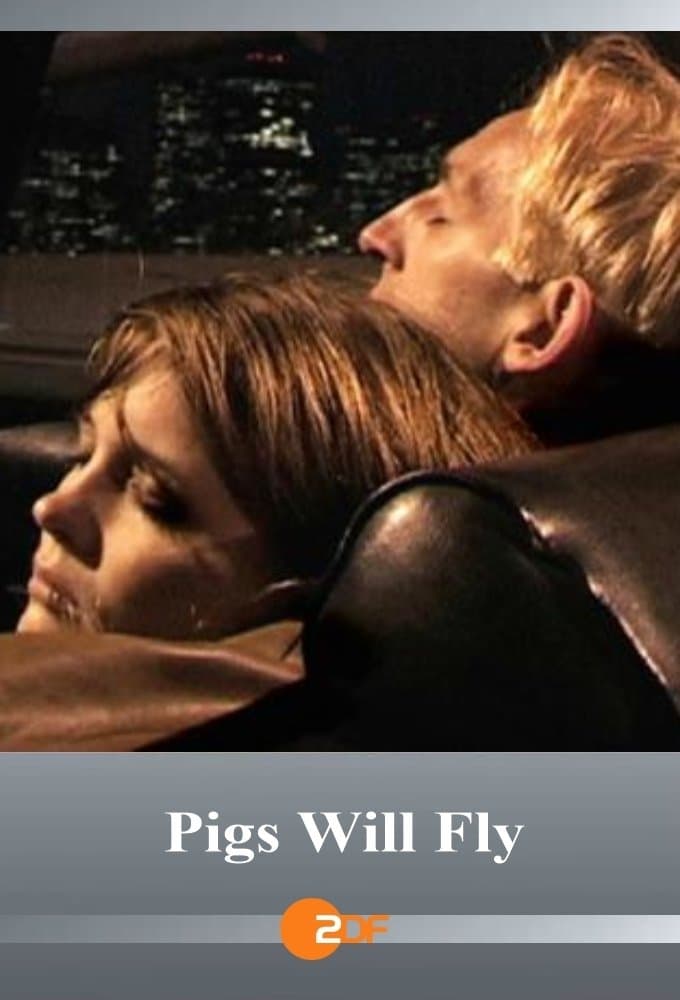 Pigs Will Fly full movie
