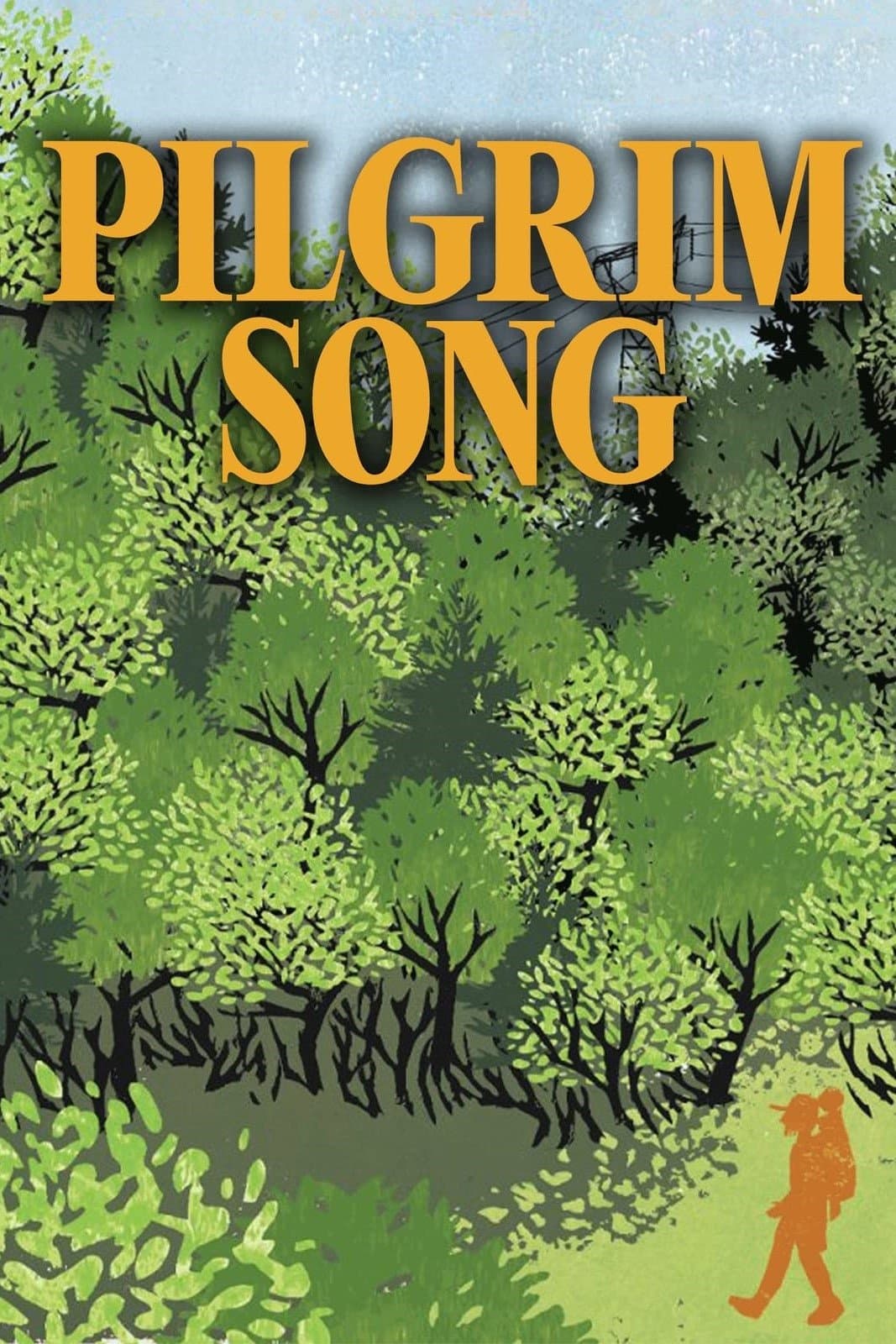 Pilgrim Song full movie
