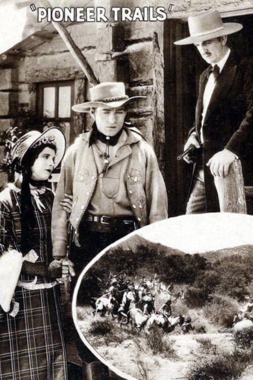 Pioneer Trails full movie