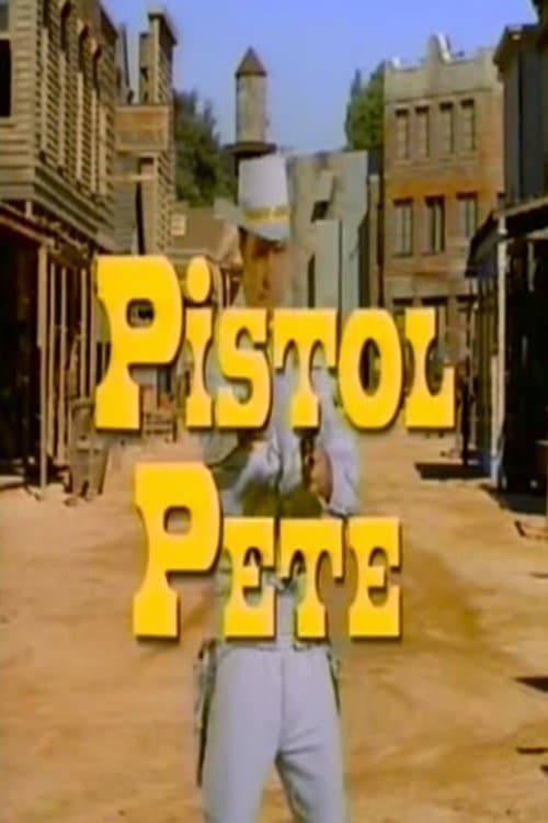 Pistol Pete full movie