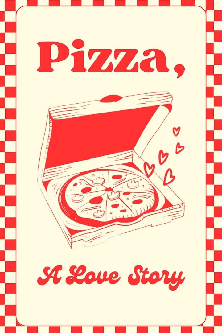 Pizza: A Love Story full movie