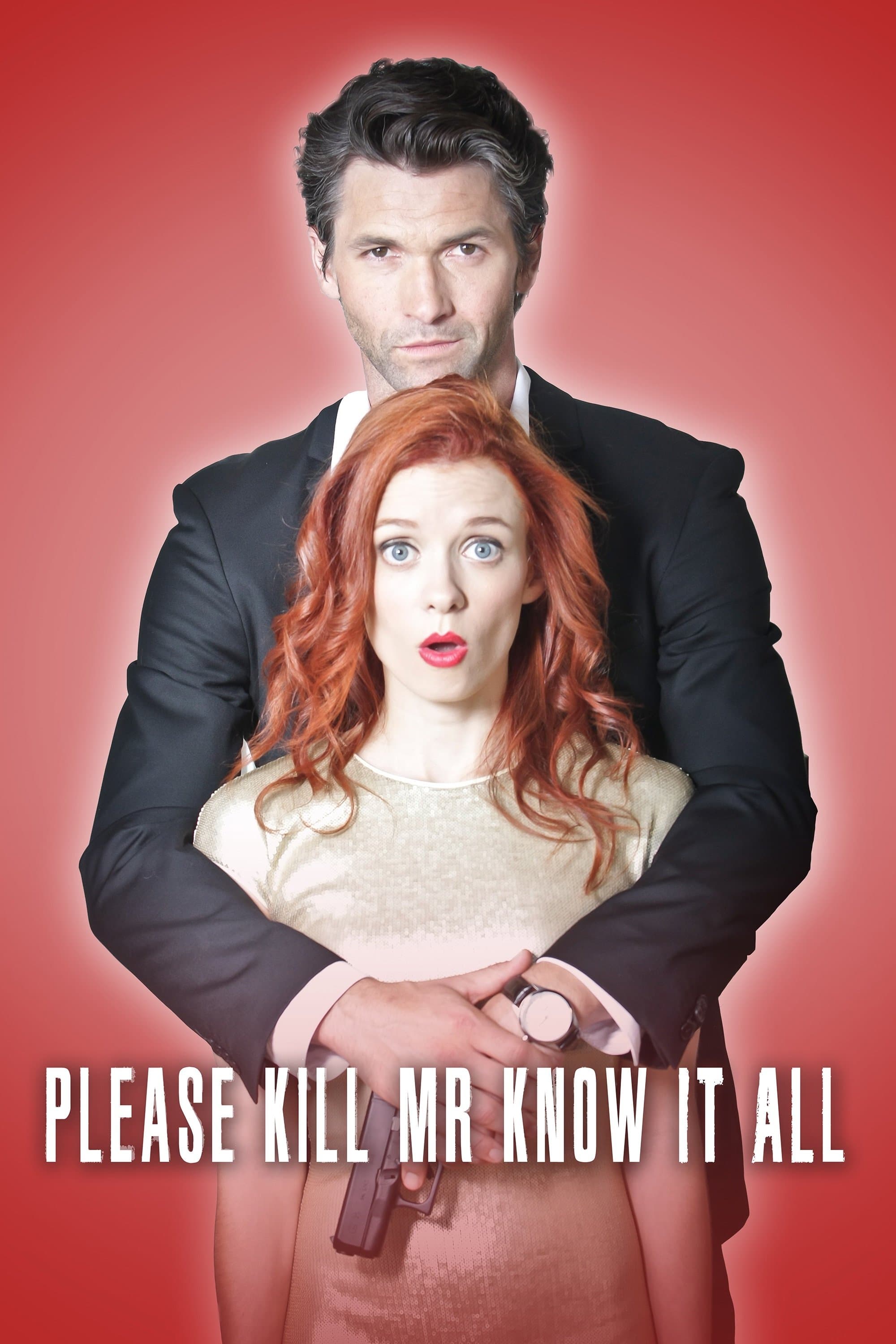 Please Kill Mr. Know It All full movie